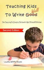 Teaching Kids to Write Well
