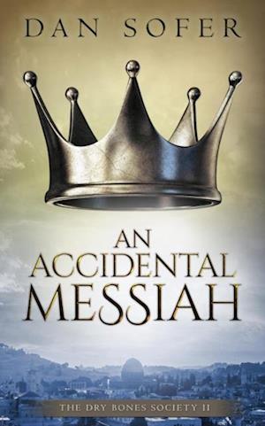 Accidental Messiah