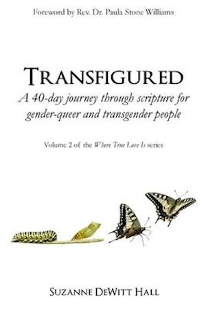 Transfigured