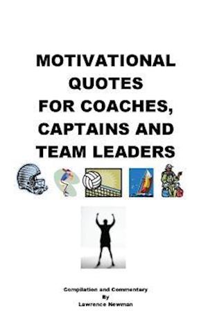 Motivational Quotes for Coaches, Captains and Team Leaders