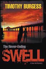 The Never-Ending Swell: A Liam Sol Mystery 