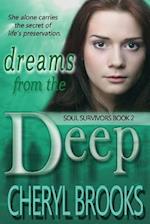 Dreams from the Deep