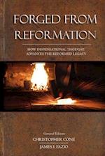 Forged from Reformation