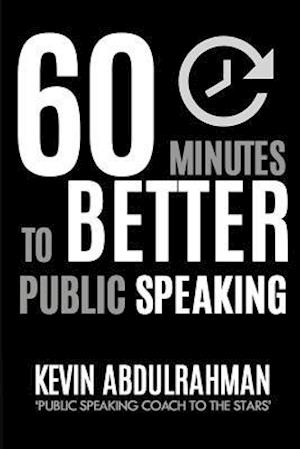 60 Minutes to Better Public Speaking