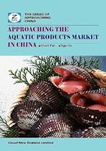 Approaching the Aquatic Products Market in China