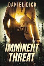 Imminent Threat: A Fast-Paced Espionage Thriller 