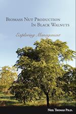 Biomass Nut Production in Black Walnut