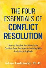 The Four Essentials of Conflict Resolution