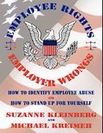 U.S. Employee Rights & Employer Wrongs