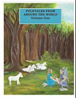 Folktales from Around the World Volume One