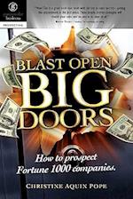 Blast Open Big Doors
