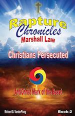 The Rapture Chronicles Martial Law