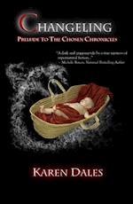 Changeling: Prelude to the Chosen Chronicles