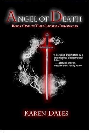 Angel of Death: Book One of The Chosen Chronicles