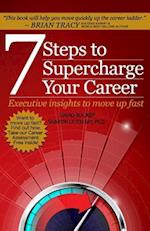 7 Steps to Supercharge Your Career