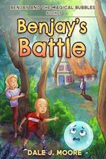 Benjay and the Magical Bubbles Book 3