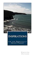 Inspirations for the Spiritually Aware Parent