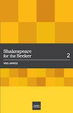 Shakespeare for the Seeker