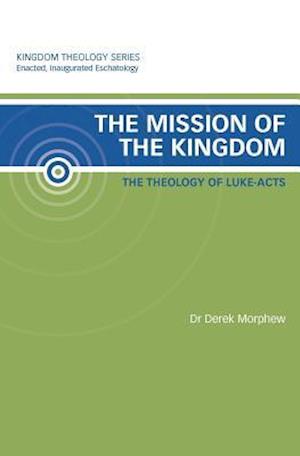 The Mission of the Kingdom