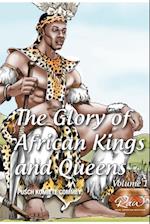 The Glory of African Kings and Queens 