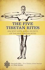 The Five Tibetan Rites