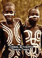 Tribal Ethiopia