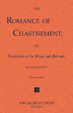 The Romance of Chastisement; Or, Revelations of the School and Bedroom.