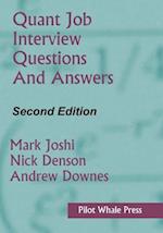 Quant Job Interview Questions and Answers (Second Edition)