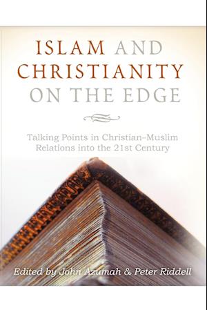 Islam and Christianity on the Edge