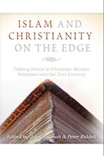 Islam and Christianity on the Edge