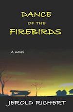 Dance of the Firebirds