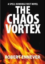 The Chaos Vortex