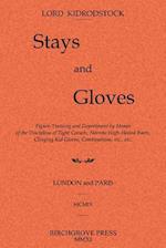 Stays and Gloves