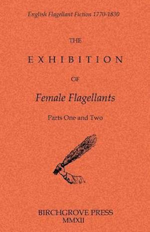 The Exhibition of Female Flagellants