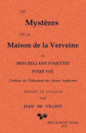 Les Mysteres de La Maison de La Verveine