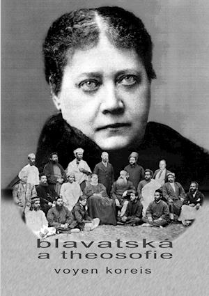 Blavatská a theosofie