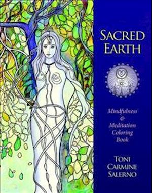 Sacred Earth Mindfulness & Meditation Coloring Book