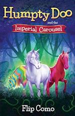 Humpty Doo and the Imperial Carousel 