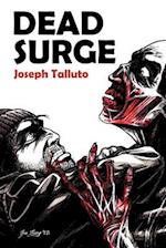 Dead Surge: White Flag of the Dead Book 5 