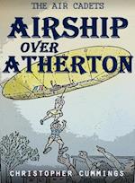 Airship Over Atherton