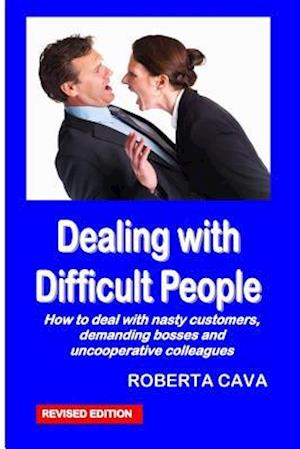 Dealing with Difficult People