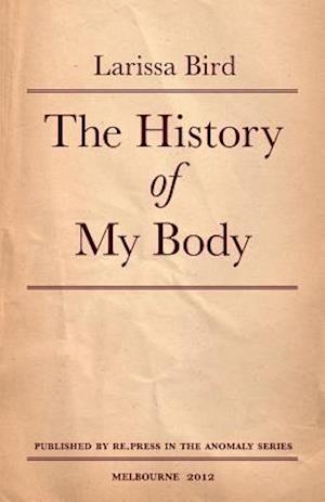 The History of My Body