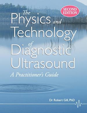 The Physics and Technology of Diagnostic Ultrasound