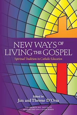 New Ways of Living the Gospel