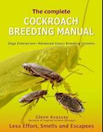 The Complete Cockroach Breeding Manual