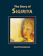 The Story of Sigiriya 