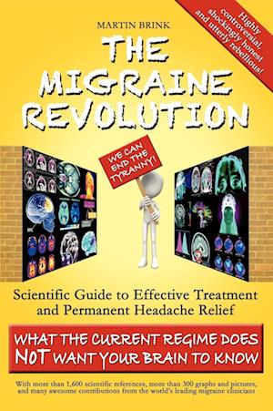 The Migraine Revolution