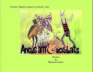 Angus Ant and the Acrobats