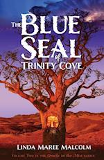 The Blue Seal of Trinity Cove