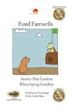 Fond Farewells 